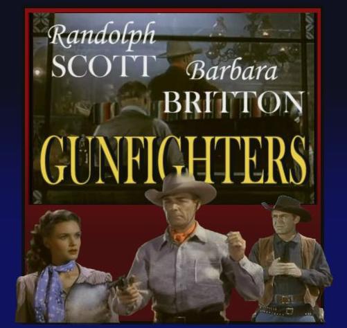 Gunfighters ~ Randolph Scott